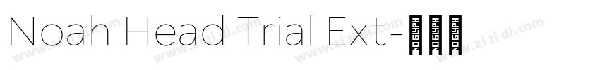 Noah Head Trial Ext字体转换
